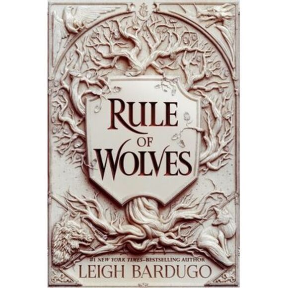 Rule of Wolves -- Leigh Bardugo - Picture 1 of 1